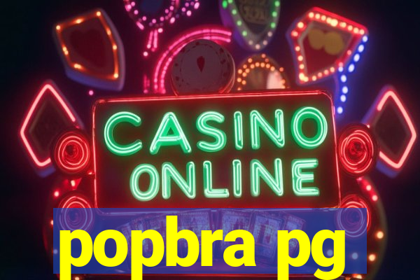 popbra pg